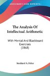The Analysis Of Intellectual Arithmetic