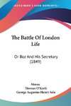The Battle Of London Life