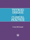 Thyroid Disease in Clinical Practice