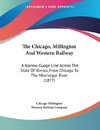 The Chicago, Millington And Western Railway