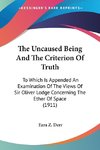 The Uncaused Being And The Criterion Of Truth