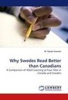 Why Swedes Read Better than Canadians