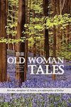 The Old Woman Tales