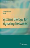 SYSTEMS BIOLOGY FOR SIGNALING