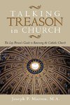 Talking Treason in Church
