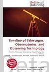 Timeline of Telescopes, Observatories, and Observing Technology