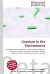 Uranium in the Environment