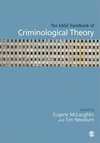 The SAGE Handbook of Criminological Theory