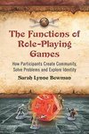 The Functions of Role-Playing Games