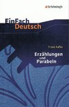 Erzählungen und Parabeln. EinFach Deutsch Textausgaben