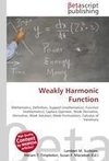 Weakly Harmonic Function