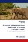 Economic Management and Evaluation of Human-Elephant Conflict