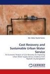 Cost Recovery and Sustainable Urban Water Service
