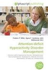 Attention-deficit Hyperactivity Disorder Management