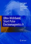 Ultra-Wideband, Short Pulse Electromagnetics 9