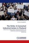 The Strike: A Concerted Industrial Action in Thailand