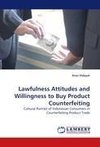 Lawfulness Attitudes and Willingness to Buy Product Counterfeiting