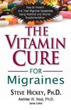 The Vitamin Cure for Migraines