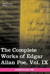 The Complete Works of Edgar Allan Poe, Vol. IX (in Ten Volumes)