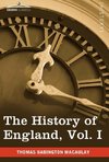 The History of England from the Accession of James II, Vol. I (in Five Volumes)