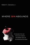 Where Sin Abounds