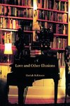 Love and Other Illusions