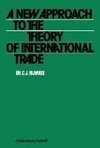 A new approach to the theory of international trade