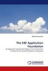 The EBF Application Foundation