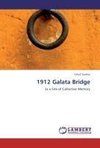 1912 Galata Bridge