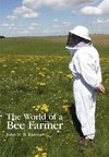 The World of a Bee Farmer