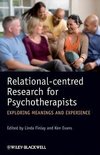 Relational-Centred Research for Psychotherapists