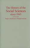 The History of the Social Sciences since 1945