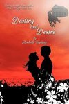 Destiny and Desire