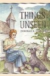 Things Unseen
