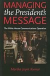 Managing the President's Message