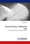 Forrest Gump - Redeemer Lite