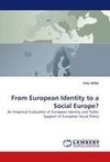 From European Identity to a Social Europe?