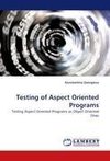 Testing of Aspect Oriented Programs
