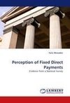 Perception of Fixed Direct Payments