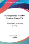 Distinguished Men Of Modern Times V3