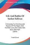 Life And Battles Of Yankee Sullivan