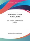 Memoranda Of Irish Matters, Part 1