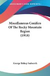 Miscellaneous Conifers Of The Rocky Mountain Region (1918)