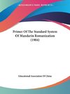 Primer Of The Standard System Of Mandarin Romanization (1904)