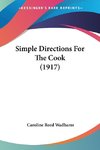 Simple Directions For The Cook (1917)