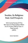 Sweden, Its Religious State And Prospects