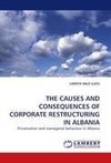 THE CAUSES AND CONSEQUENCES OF CORPORATE RESTRUCTURING IN ALBANIA