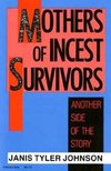 Mothers of Incest Survivors