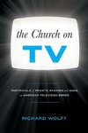 The Church on TV