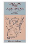 Creating the Constitution